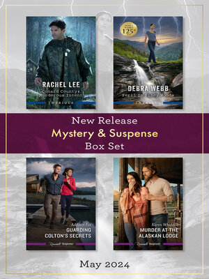 cover image of Mystery & Suspense New Release Box Set May 2024/Conard County--Murderous Intent/Peril In Piney Woods/Guarding Colton's Secrets/Murder